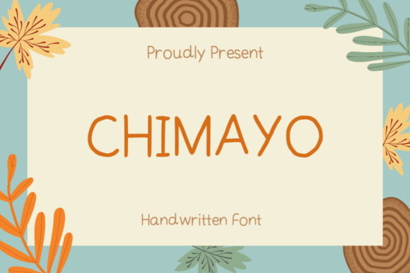 Chimayo: A Handwriting Font That Brings Charm to Branding