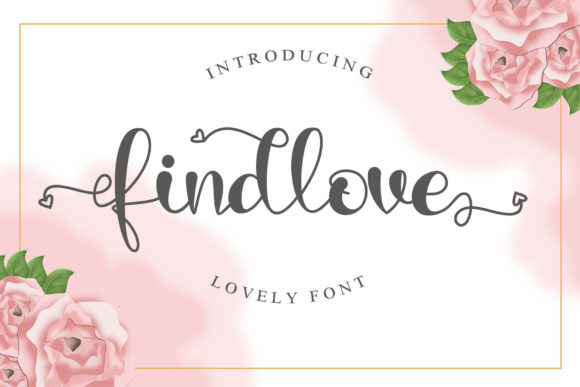 Findlove: A Script Typeface with Editorial Charm