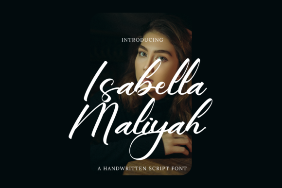 Isabella Maliyah: The Handwritten Font for Your Craft Projects