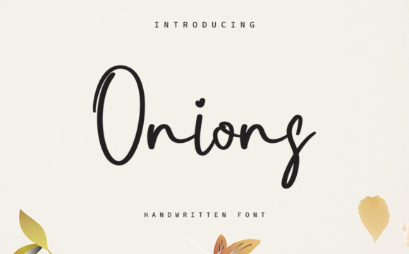 Onions Font: A Handwritten Typeface for Campaign Design