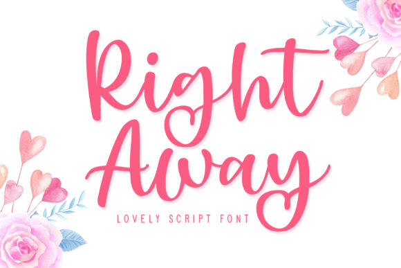 Right Away: A Refined Script Font for Digital Branding