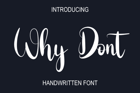 Why Dont Font: Bringing Handwritten Warmth to Web Design