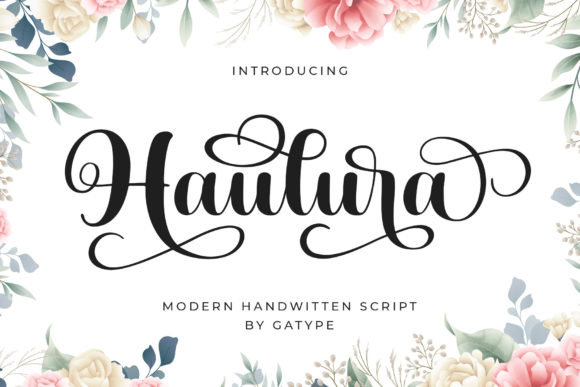 Why Haulura Is the Modern Calligraphy Font Your Brand Board Needs